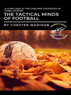 cover image of The Tactical Minds of Football